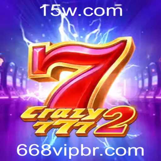 Descobrindo o Universo de Crazy7772: Um Jogo Revolucionário com a Chave 668vip